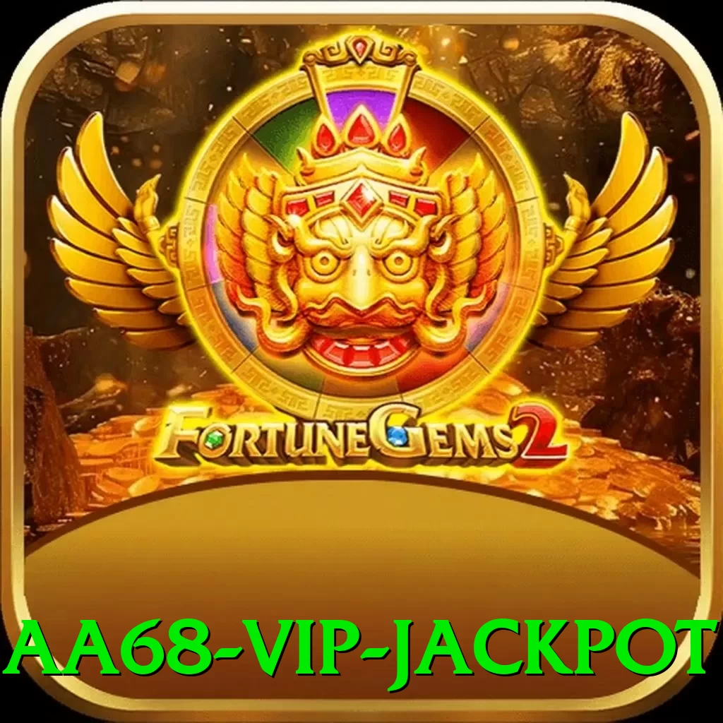 aa68 VIP Jackpot - pro